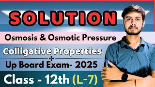 Class12th Solution विलयन L7 Colligative Properties of Solution Osmotic Pressure amp Osmosis [upl. by Foy]