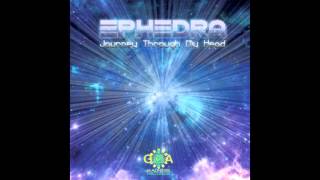 Ephedra Beyond spaces Official [upl. by Aneleasor]