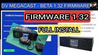 DV MEGA CAST NEW FIRMWARE 2023 V132 beta FULL SET UP amp TEST [upl. by Emmott]