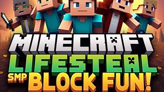 join lifesteal SMP block fun playblockfungg [upl. by Nytsirc]