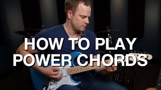 How To Play Power Chords  Rhythm Guitar Lesson 2 [upl. by Ojibbob]