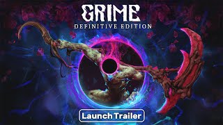 GRIME  Definitive Edition Launch Trailer [upl. by Derag]