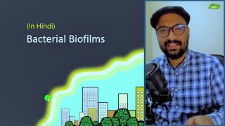 Biofilm in Hindi  Microbiology  Basic Science Series [upl. by Dougall]