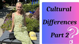 Cultural Differences Part 2 How to Assimilate to the US culture [upl. by Ennayoj]