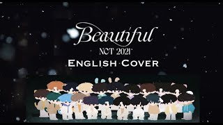 NCT 2021 Beautiful  English Cover [upl. by Isaiah408]