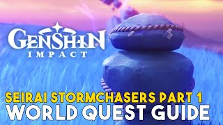 Genshin Impact Seirai Stormchasers Part 1 World Quest Guide [upl. by Lati]