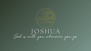 Joshua 1618  quotBlessing in Obediencequot [upl. by Seaden754]