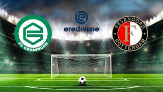 FC GRONINGEN VS FEYENOORD LIVE MET DE VOETBALCOMMENTATOR 821 [upl. by Narayan]