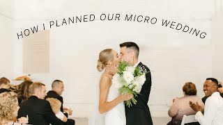 HOW TO PLAN A MICRO WEDDING  small wedding q  a [upl. by O'Kelly310]