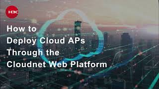 How to Deploy Cloud APs Through the Cloudnet Web Platform [upl. by Orson]