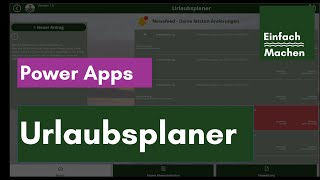 Standardapp  Power Apps Mobiler Urlaubsplaner  Digitale Urlaubsplanung in Microsoft 365 [upl. by Rosanna]