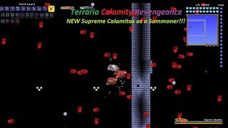 NEW Supreme Calamitas Revengeance Summoner  Terraria Calamity Revengeance [upl. by Alimrahs323]