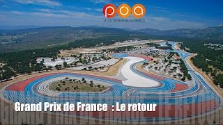 Formule 1 Grand Prix de France 2018  les raisons du retour [upl. by Filemon]