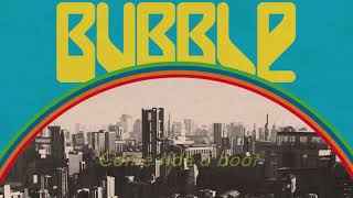 Bubble Presented By Maximum Fun Presents Come Ride a Boat by Jonathan Coulton [upl. by Orual854]