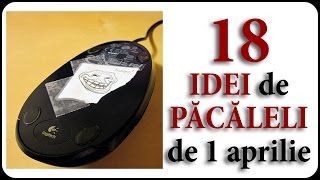 18 IDEI de PĂCĂLELI de 1 aprilie [upl. by Selegna]