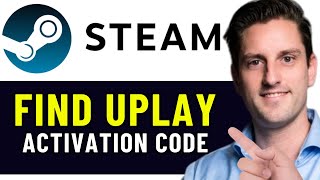 HOW TO FIND UPLAY ACTIVATION CODE ON STEAM 2024 FULL GUIDE [upl. by Malynda195]