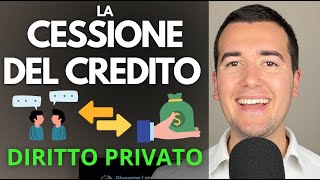 LA CESSIONE DEL CREDITO 🔄 💸 Diritto Privato in 3 minuti [upl. by Nessaj18]