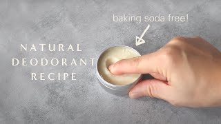 Baking soda free natural deodorants recipe NO itchy armpits [upl. by Redliw]