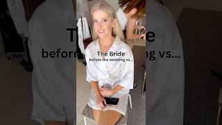 The bride before the wedding vs… weddinghumor weddingfunnyvideo [upl. by Norval]