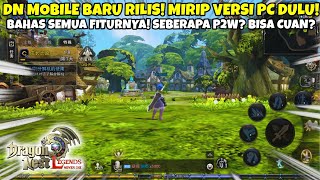 PENDAPAT GW SETELAH 3 JAM MAIN DN MOBILE BARU BISA TRADE ANTAR PLAYER  DRAGON NEST L [upl. by Aifoz]