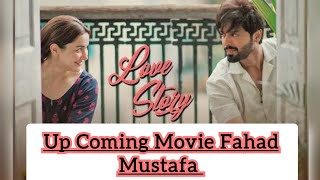 Fahad Mustafa Upcoming Movie  Fahad Mustafa  Movie Fahad Mutafa  Movie [upl. by Resiak]