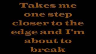 Linkin Park  One Step Closer Lyrics [upl. by Lane]