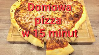 Pizza domowa w 15 minut  Szybkie ciasto na pizzę  Bez miksera [upl. by Amorette]