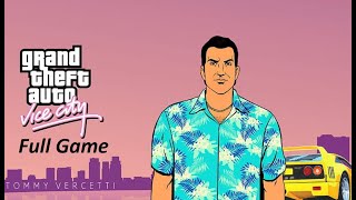 GTA Vice City Full Gameplay Walkthrough [upl. by Annairb]