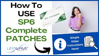 How To Use LifeWave SP6 Complete Patches The Official Instructions [upl. by Thoer]