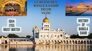 Guru Nanak Jayanti at Gurdwara Bangla Sahib Delhi Vlog  8th Sikh Guru Har Kishan dev [upl. by Ramin754]