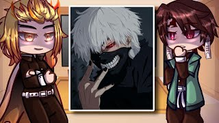 Demon Slayer React To Kaneki  Tokyo Ghoul  Gacha Club [upl. by Crellen]