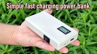 Simple fast charging powerbank DIY [upl. by Aihcropal94]