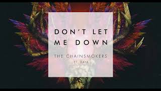 The Chainsmokers  Dont Let Me Down ft Daya Official Studio Acapella [upl. by Witha]