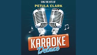 I Couldnt Live Without Your Love Karaoke Version Originally Performed By Petula Clark [upl. by Edlin]