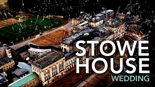 Stowe House Buckinghamshire Wedding Film [upl. by Kyl]