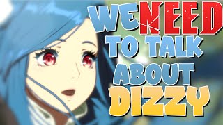 We NEED To Talk About Dizzy [upl. by Ackley]