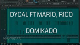 DOMIKADO  DYCAL ft MARIO amp PRETTY RICO InstrumentalFL Studio Remake [upl. by Asserac]