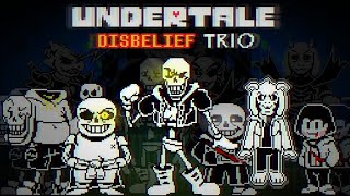 Undertale Disbelief Trio  Phase 3 Full Animation [upl. by Deth519]