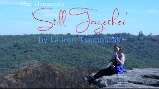 quotStill Togetherquot by Lauren Tsamouras [upl. by Sinnej]