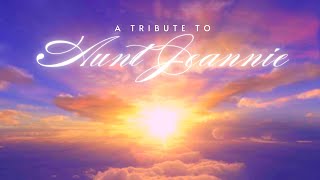 Tribute to Aunt Jeannie  Song for Celebration of Life Peace and Comfort Grief and Loss [upl. by Burkley]