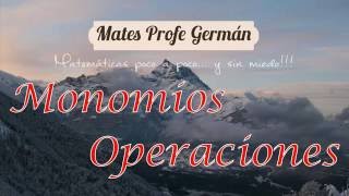 OPERACIONES CON MONOMIOS 2º ESO SECUNDARIA [upl. by Nunci]