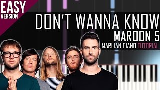 How To Play Maroon 5 ft Kendrick Lamar  Dont Wanna Know  Piano Tutorial EASY [upl. by Acacia]