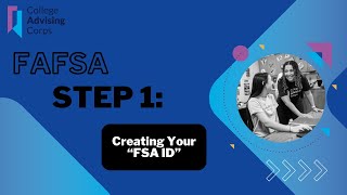 FAFSA Step 1 Creating Your FSA ID [upl. by Lyndel]