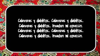 Los Fabulosos Cadillacs  Calaveras y diablitos CON LETRA [upl. by Armillia]