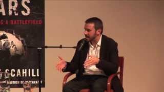 The Nation at The New School  Jeremy Scahill on Dirty Wars The World is a Battlefield [upl. by Yadrahs]