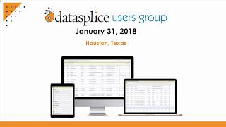 DSUG Winter 2018 DataSplice Update [upl. by Ditmore610]