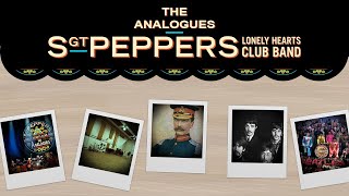 The Analogues perform Sgt Peppers Lonely Hearts Club Band [upl. by Adal367]