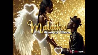 MALAIKA COVER BY TILLARTS [upl. by Arquit762]