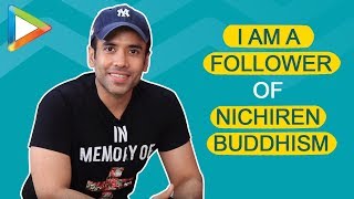 Tusshar Kapoor quotI am a follower of Nichiren Buddhism so Iquot [upl. by Asial]