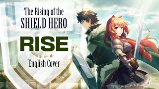 The Rising of the Shield Hero OP 1 quotRisequot 🛡️🏰【English Cover】Caraboo900 amp USOSquad [upl. by Merta]